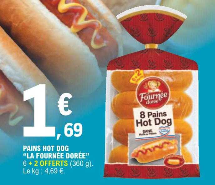 pains hot dog "la fournée dorée"