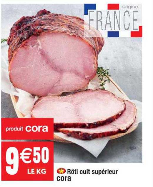Rôti Cuit Supérieur Cora