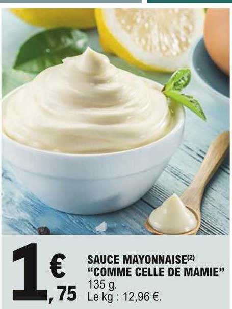 sauce mayonnaise "comme celle de mamie"