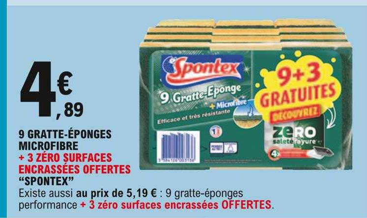 9 gratte-éponges microfibre + 3 zéro surfaces encrassées offertes "spontex"