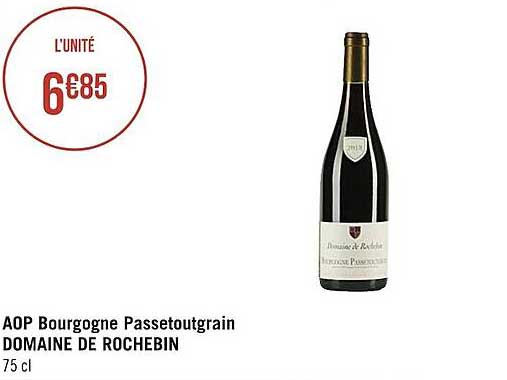 aop bourgogne passetoutgrain domaine de rochebin