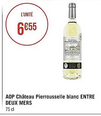 Aop Château Pierrousselle Blanc Entre Deux Mers