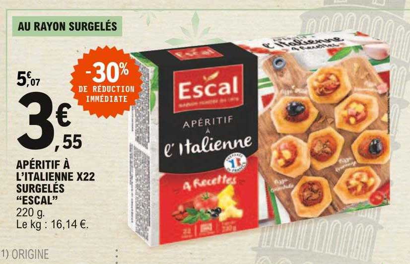 apéritif à l'italienne x22 surgelés "escal"