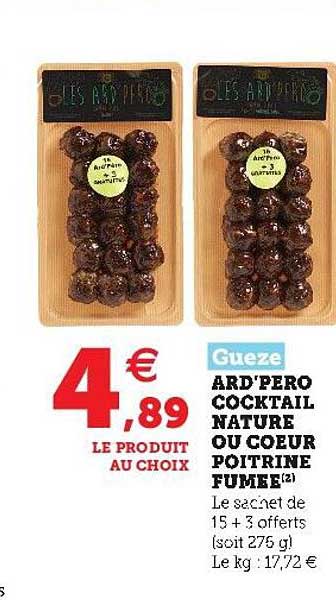 Ard'pero Cocktail Nature Ou Cœur Poitrine Fumée Gueze