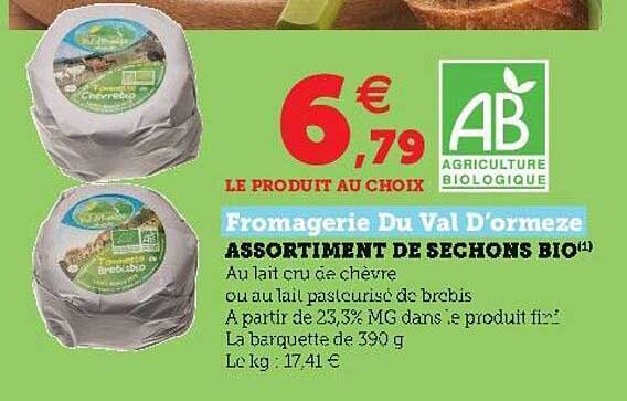 assortiment de séchons bio fromagerie du val d'ormèze