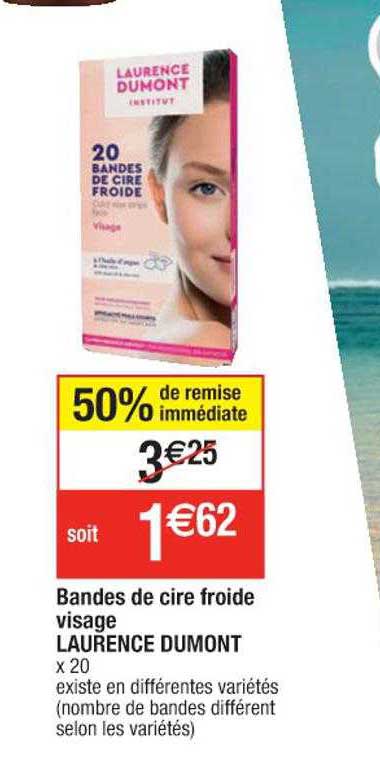 bandes de cire froide visage laurence dumont 50% remise immédiate