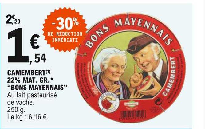 camembert 22% mat.gr. "bons mayennais"