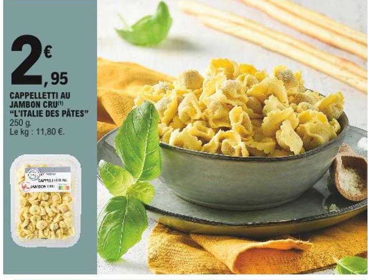 cappelletti au jambon cru "l'italie des pâtes"