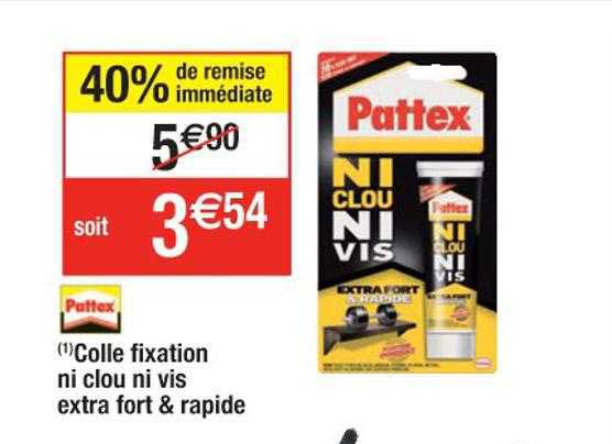 colle fixation ni clou ni vis extra fort & rapid pattex