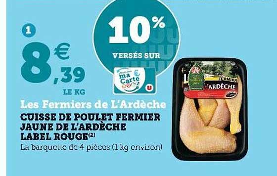 cuisse de poulet fermier jaune de l'ardèche label rouge les fermiers de l'ardèche