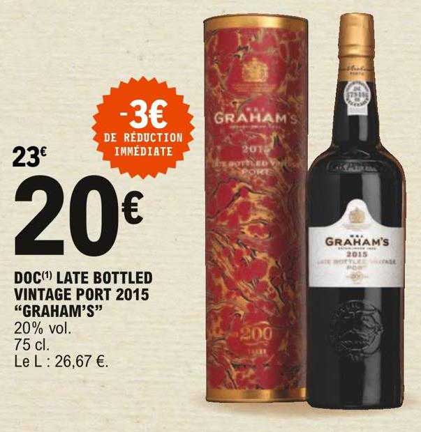 doc late bottled vintage port 2015 "graham's"