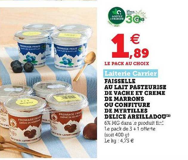 faisselle au lait pasteurisé de vache et crème de marrons ou confiture de myrtilles délice areilladou laiterie carrier