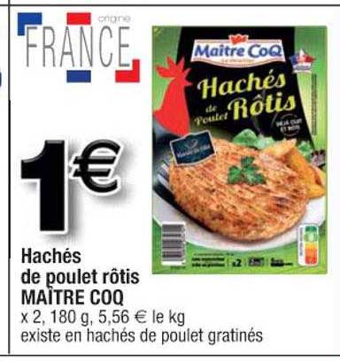 hachés de poulet rôtis maître coq