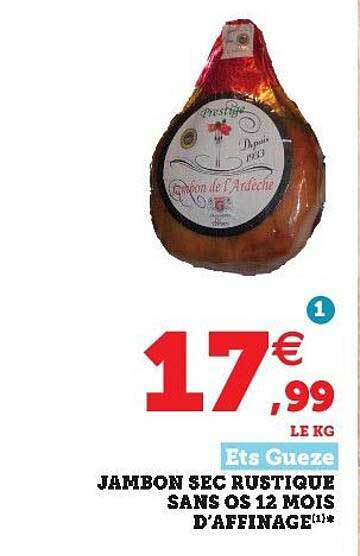 Jambon Sec Rustique Sans Os 12 Mois D'affinage