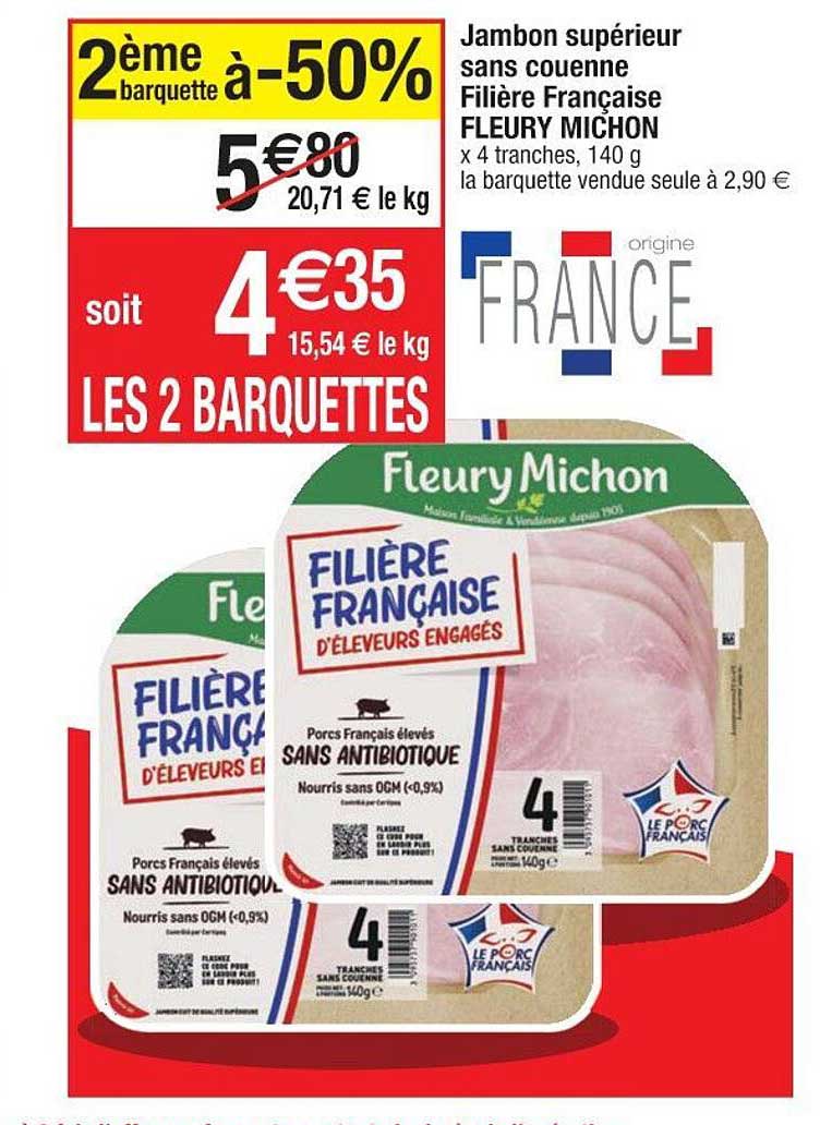 jambon supérieur sans couenne filière française fleury michon