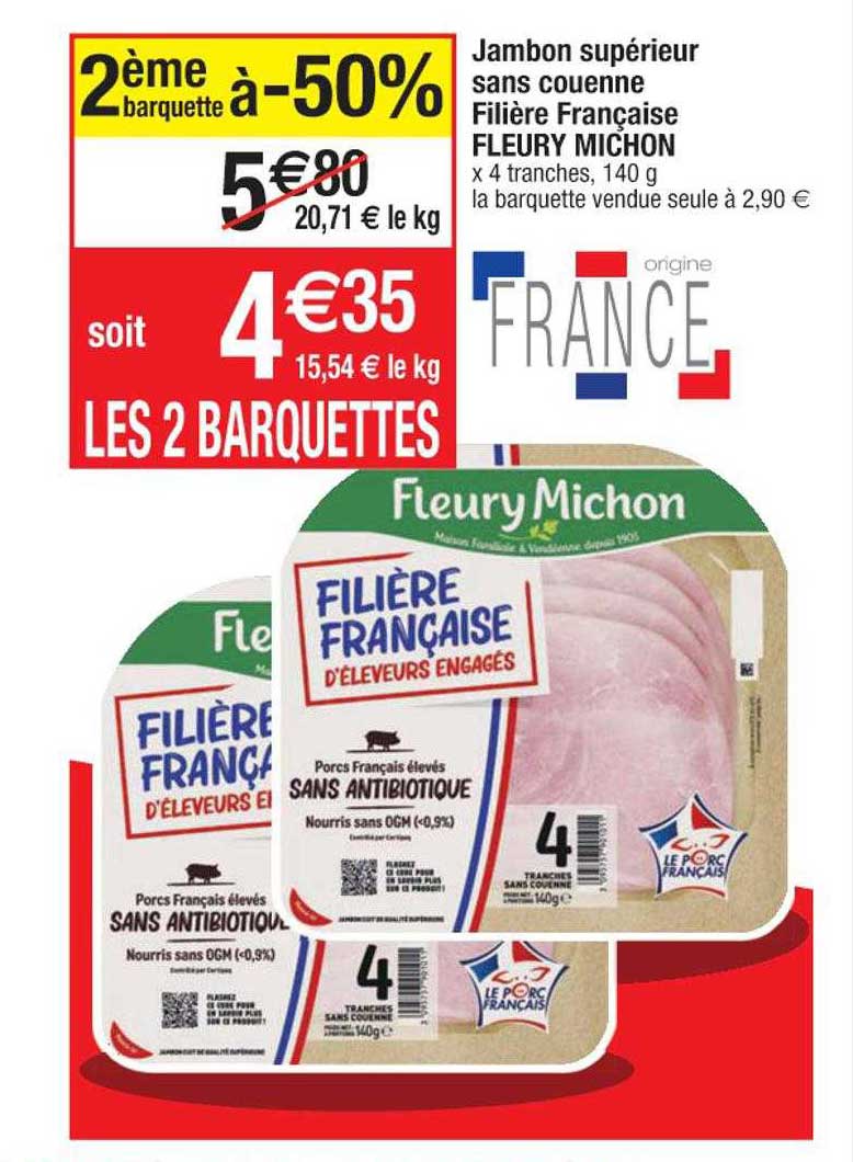 jambon supérieur sans couenne filière française fleury michon