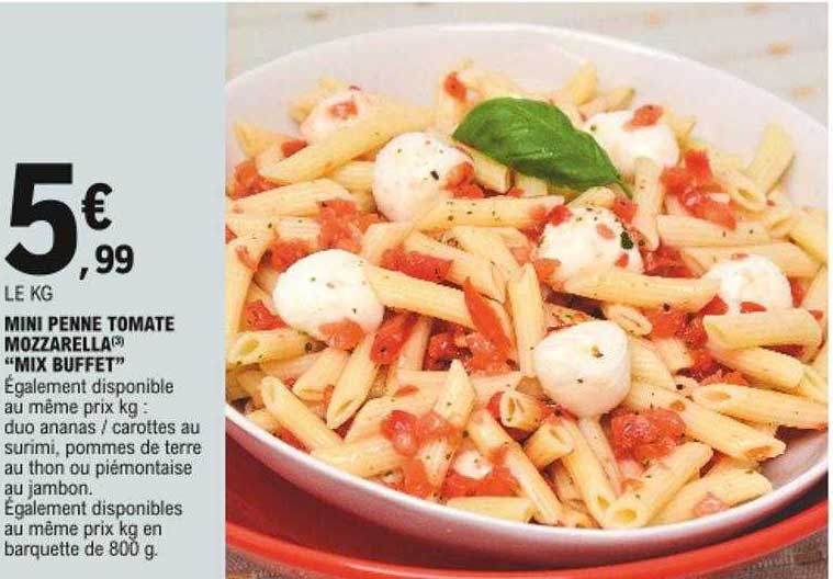 Mini Penne Tomate Mozzarella "mix Buffet