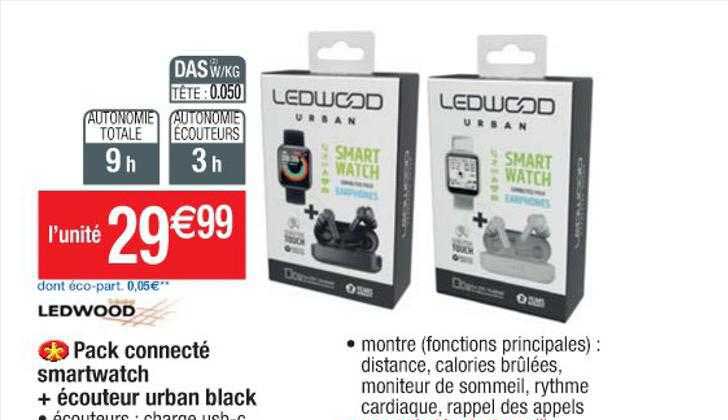 pack connecté smartwatch + écouteur urban black ledwood
