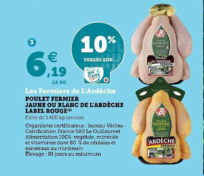 poulet fermier jaune ou blanc de l'ardèche label rouge