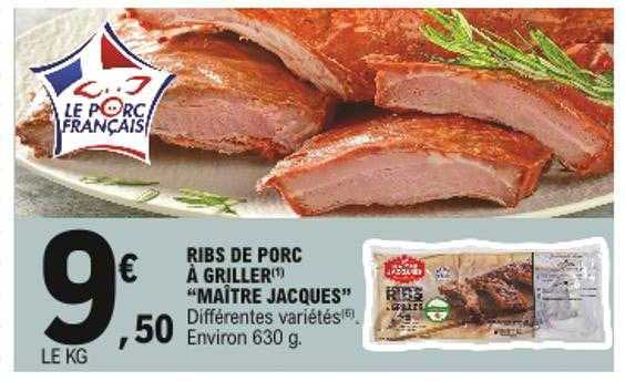 ribs de porc à griller "maître jacques"