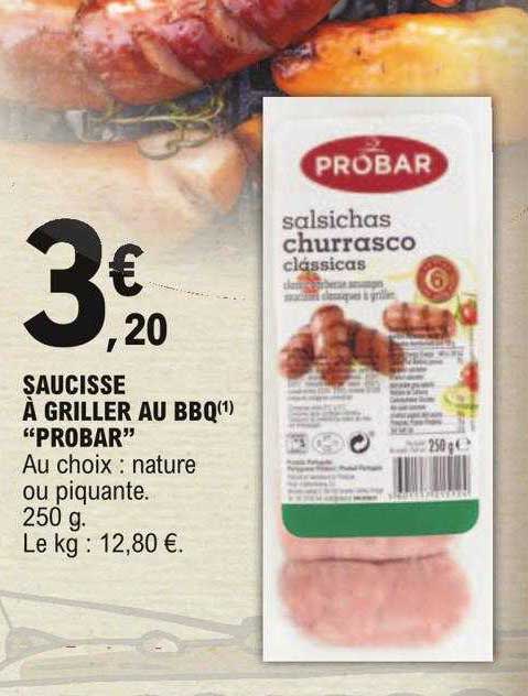 saucisse à griller au bbq "probar"