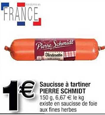 saucisse à tartiner pierre schmidt