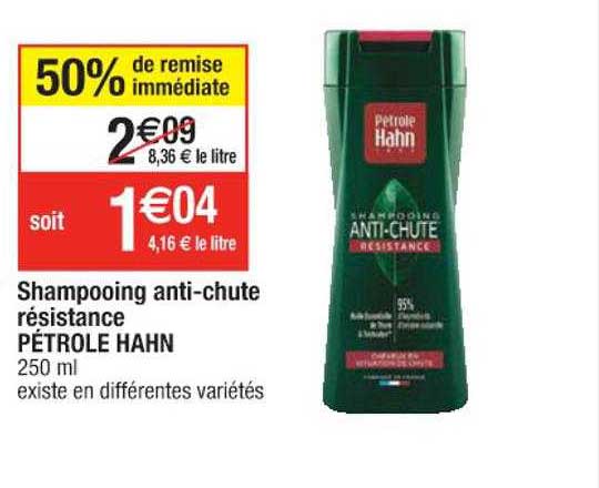 shampooing anti-chute résistance pétrole hahn