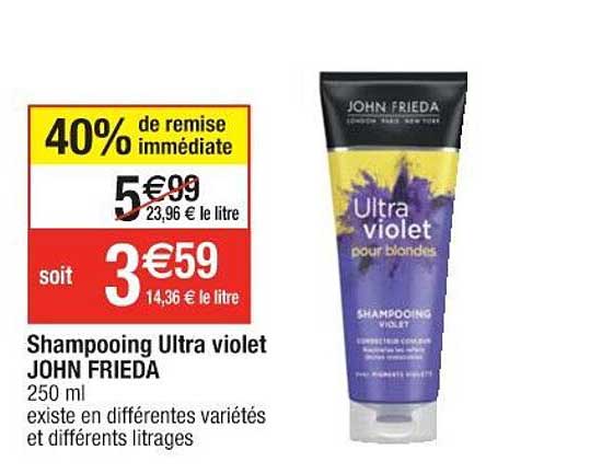 shampooing ultra violet john frieda 40% remise immédiate