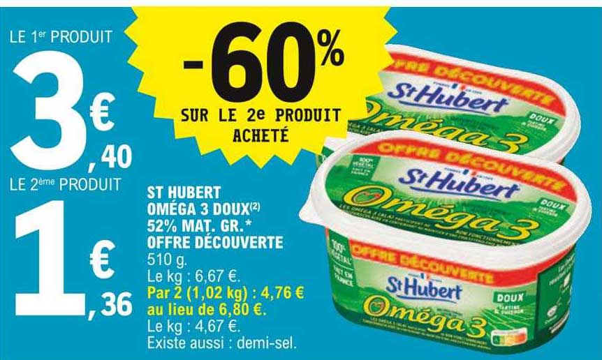 st hubert oméga 3 doux 52% mat.gr. offre découverte