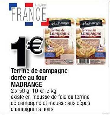 terrine de campagne dorée au four madrange