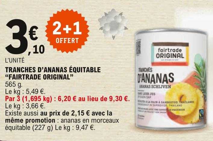 tranches d'ananas équitable "fairtrade original"