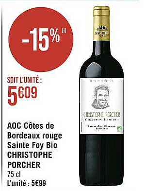aoc côtes de bordeaux rouge sainte foy bioi christophe porcher