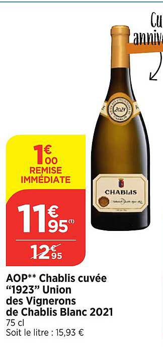 aop chablis cuvée "1923" union des vignerons de chablis blanc 2021