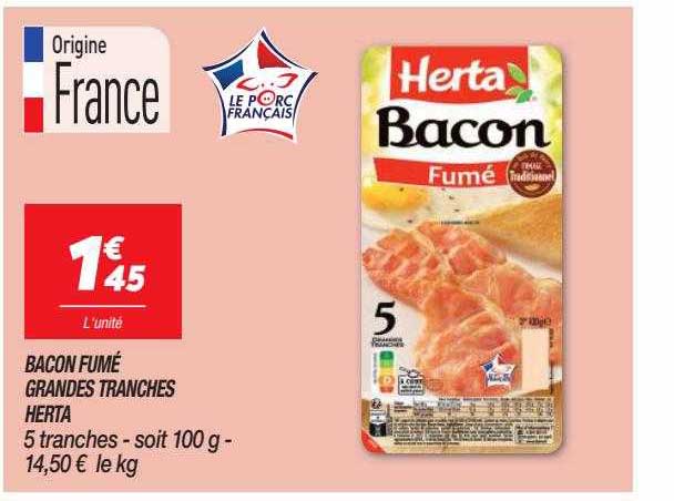 bacon fumé grandes tranches herta