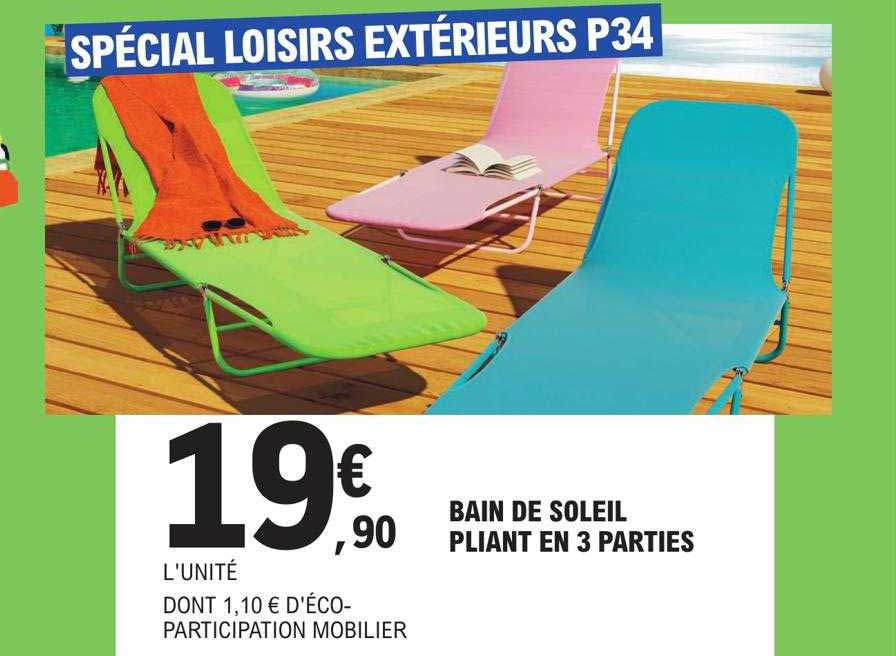 bain de soleil pliant en 3 parties