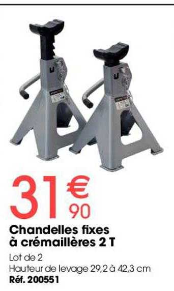 chandelles fixes à crémaillères 2t