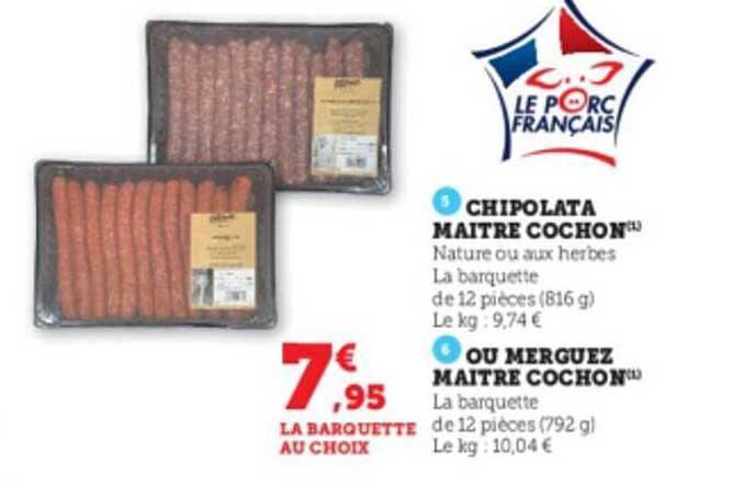 chipolata maître cochon ou merguez maître cochon