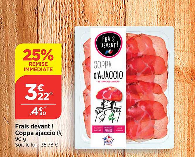 coppa ajaccio frais devant !