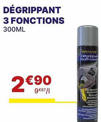 dégrippant 3 fonctions