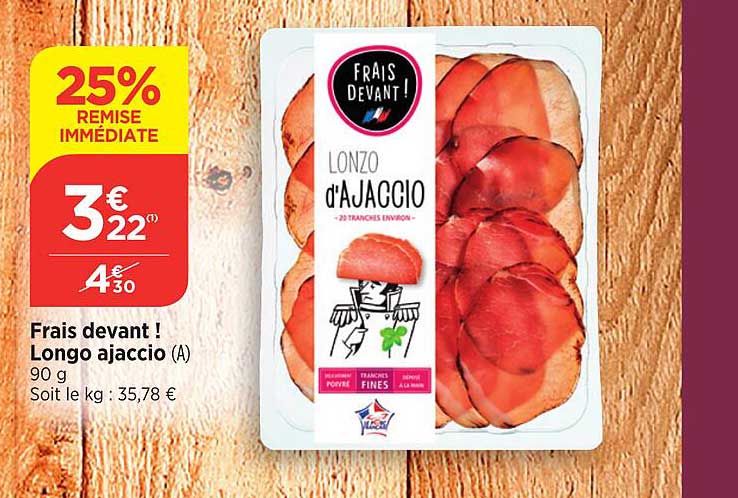 frais devant ! longo ajaccio