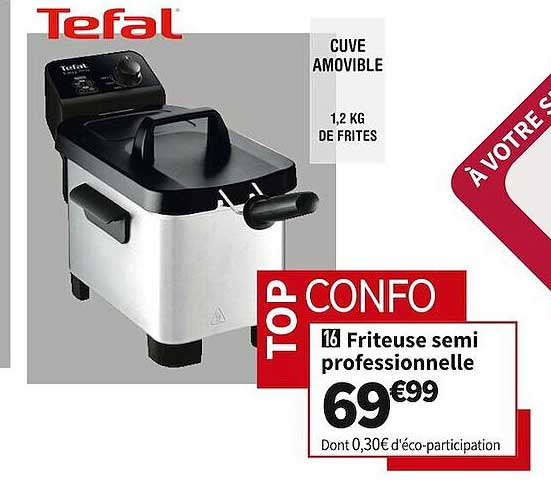 friteuse semi professionnelle tefal