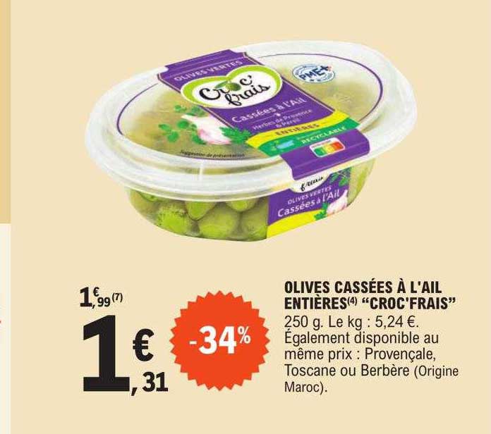 Olives Cassées à L'ail Entières "croc'frais"