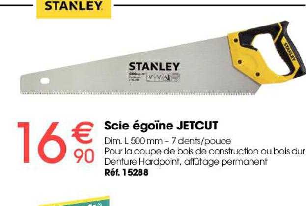 scie égoïne jetcut stanley