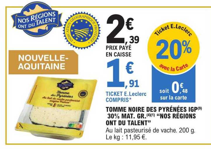 tomme noire des pyrénées igp 30% mat.gr. "nos régions ont du talent"