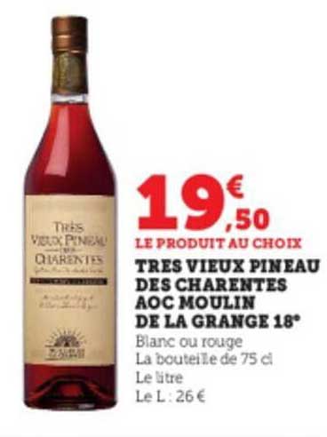 très vieux pineau des charentes aoc moulin de la grange 18°