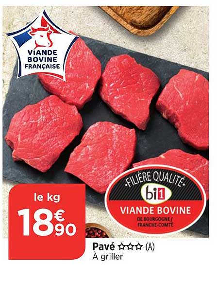 Viande Bovine : Pavé ***