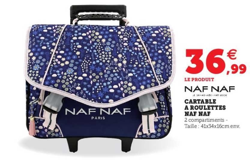 cartable à roulettes naf naf