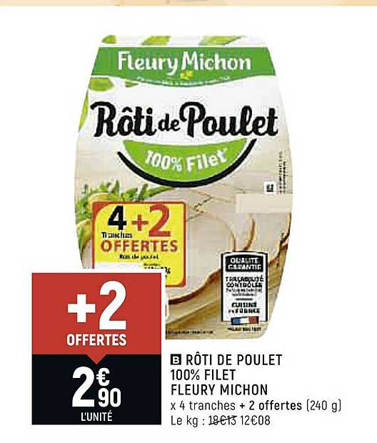 rôti de poulet 100% filet fleury michon