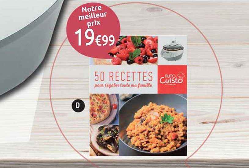 50 recettes pour régaler toute ma famille autocuisto