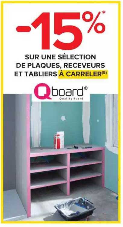 plaques, receveurs et tabliers à carreler board